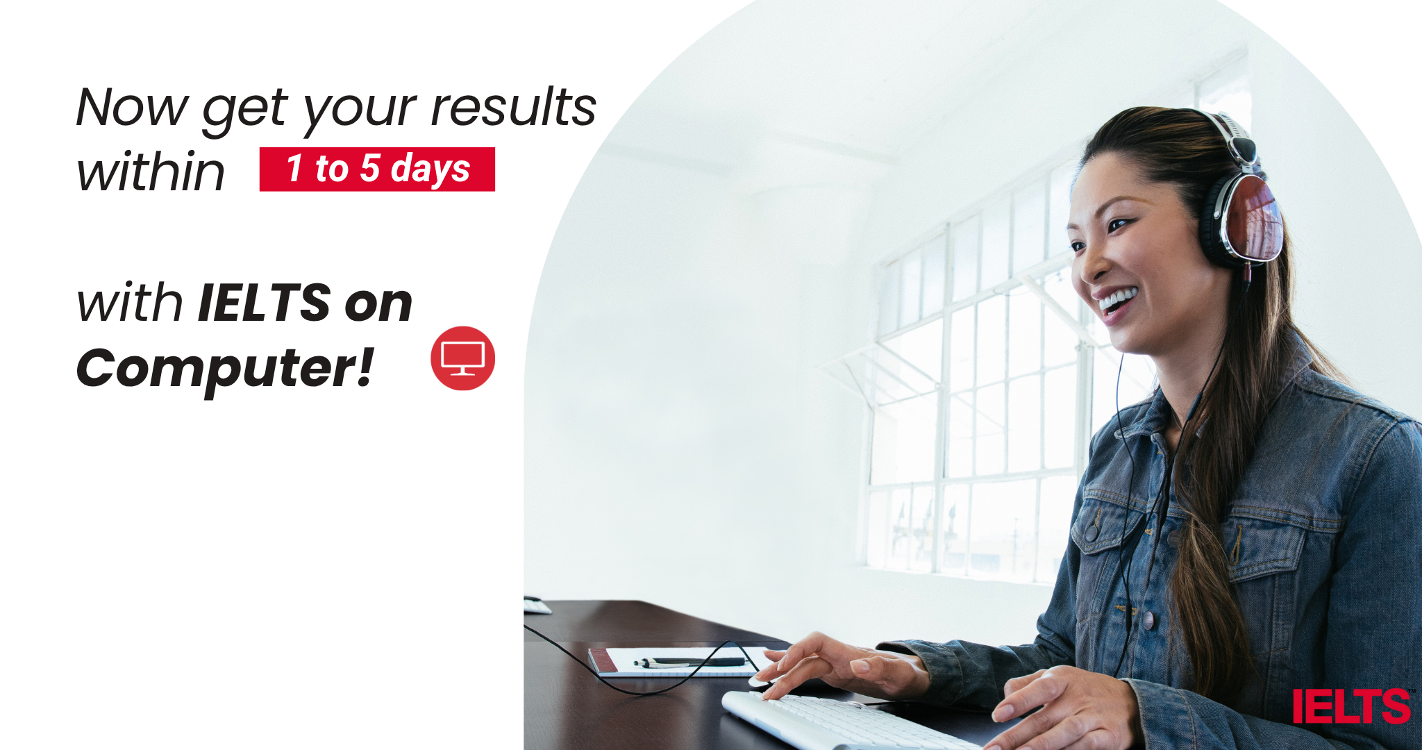 Now get your results within with IELTS on Computer! (3)